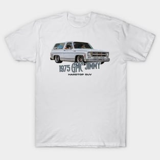 1975 GMC Jimmy Hardtop SUV T-Shirt